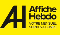 Affiche Hebdo, votre mensuel sorties & loisirs