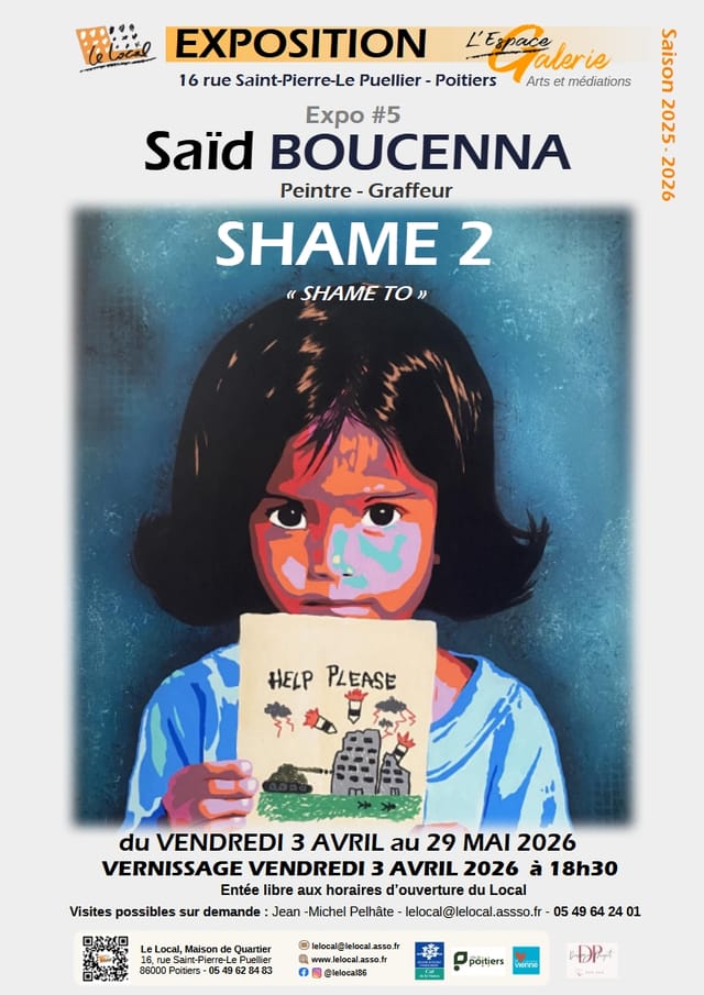Shame To - Saïd Boucenna — Poitiers