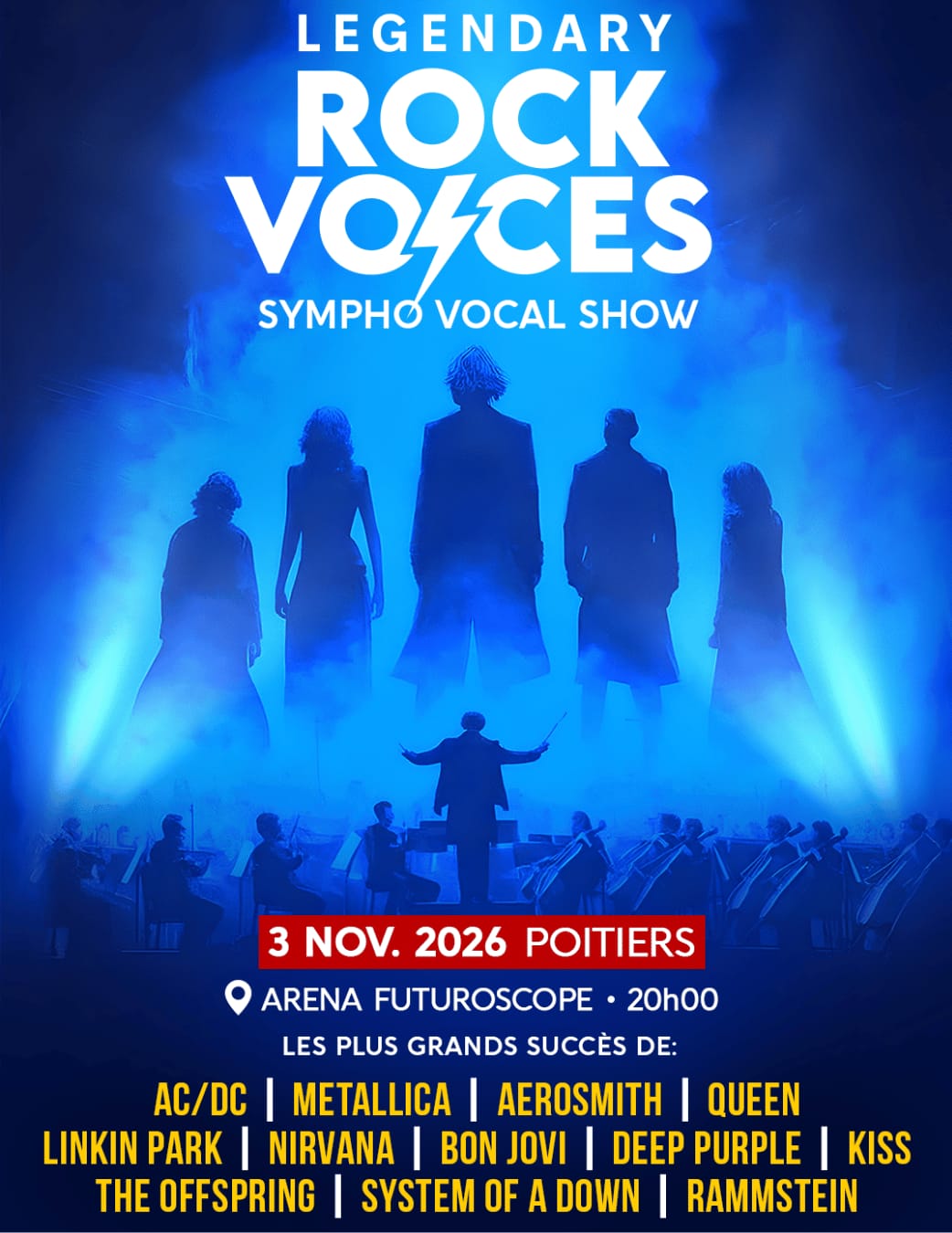 LEGENDARY ROCK VOICES — Chasseneuil-du-Poitou