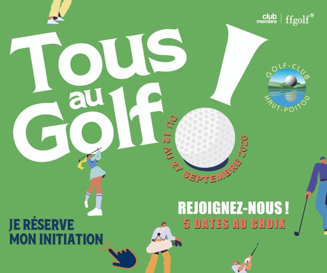 INITIATION GOLF GRATUITE HT-POITOU — Beaumont Saint Cyr