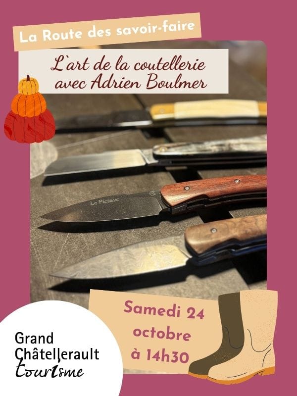 L'art de la coutellerie — Vicq-sur-Gartempe
