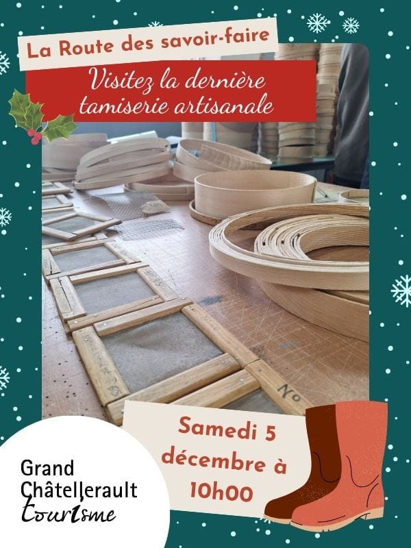 Visitez une tamiserie artisanale — Châtellerault