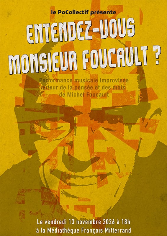 Entendez-vous Monsieur Foucault ? — Poitiers