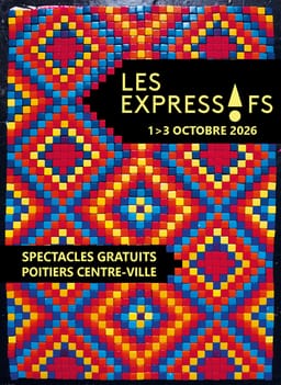 FESTIVAL LES EXPRESSIFS — Poitiers