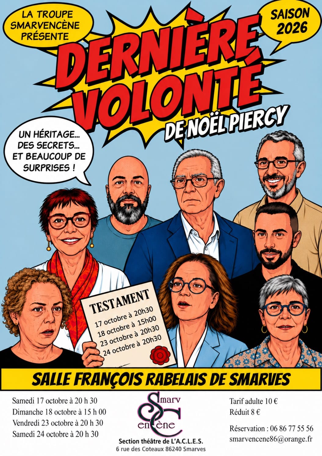 Dernière Volonté ( théâtre ) — Smarves