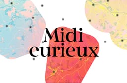 Midi curieux — Châtellerault