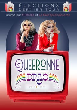 La Queeronne Drag — Poitiers
