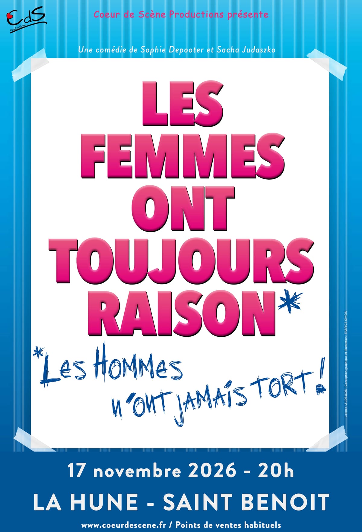 Les femmes ont toujours raison,... — Saint-Benoît