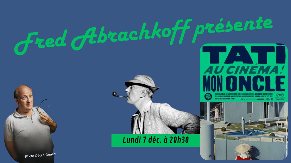 Fred Abrachkoff présente MON ONCLE — Gençay