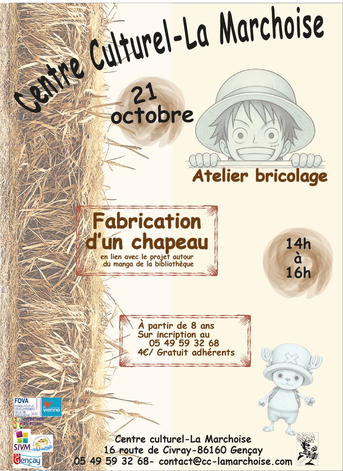 Atelier chapeau style "One PIece" — Gençay